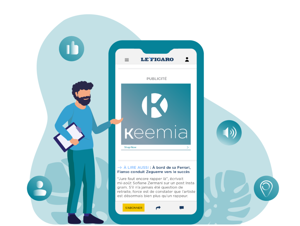 Solutions digitales de display mobile - Keemia Paris agence de marketing locale en région Ile de France